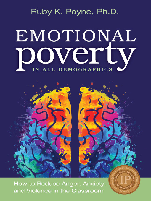 Title details for Emotional Poverty in All Demographics by Ruby K. Payne - Available